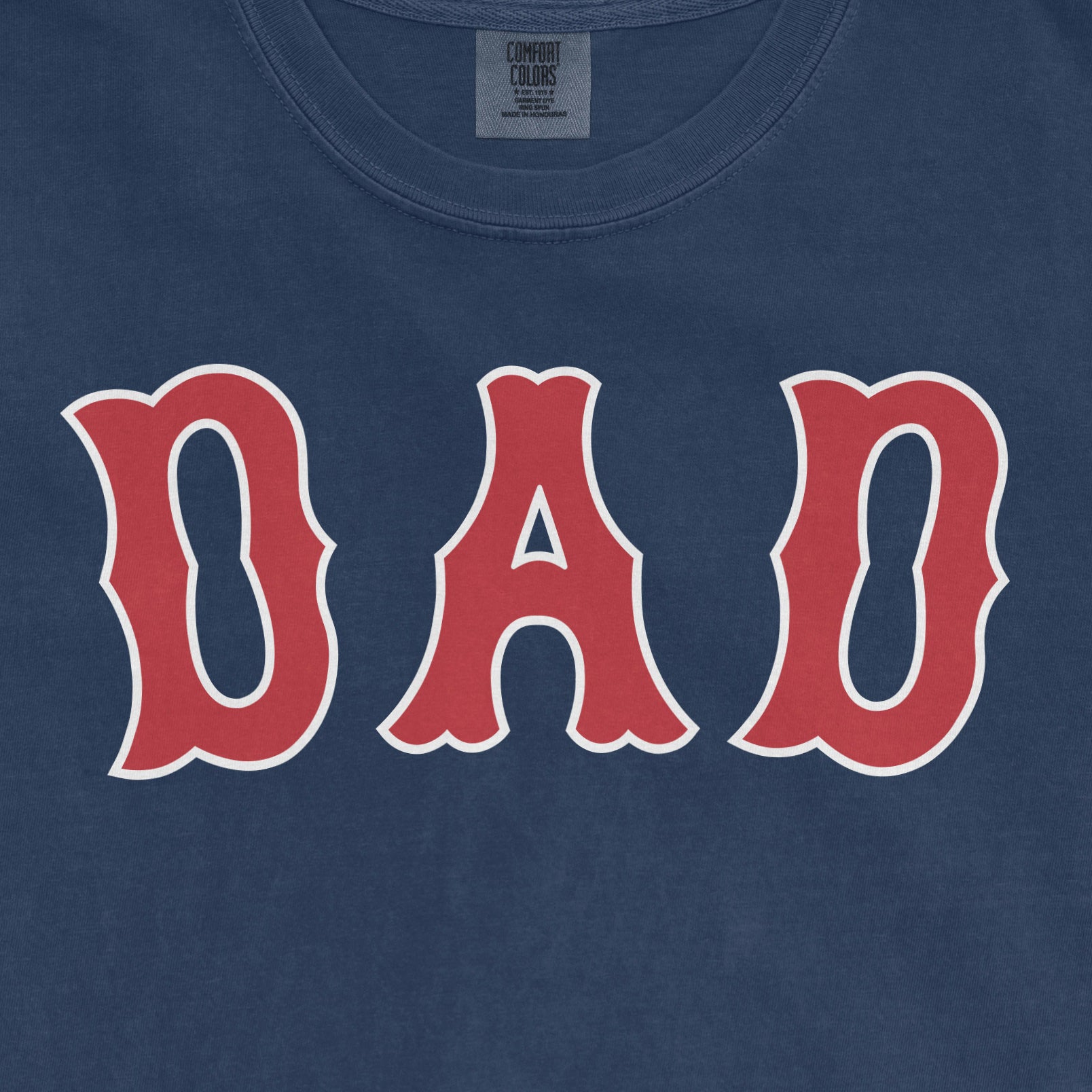 Comfort Colors blue t-shirt with "DAD" in large red and white outlined letters, designed for Boston baseball dads.