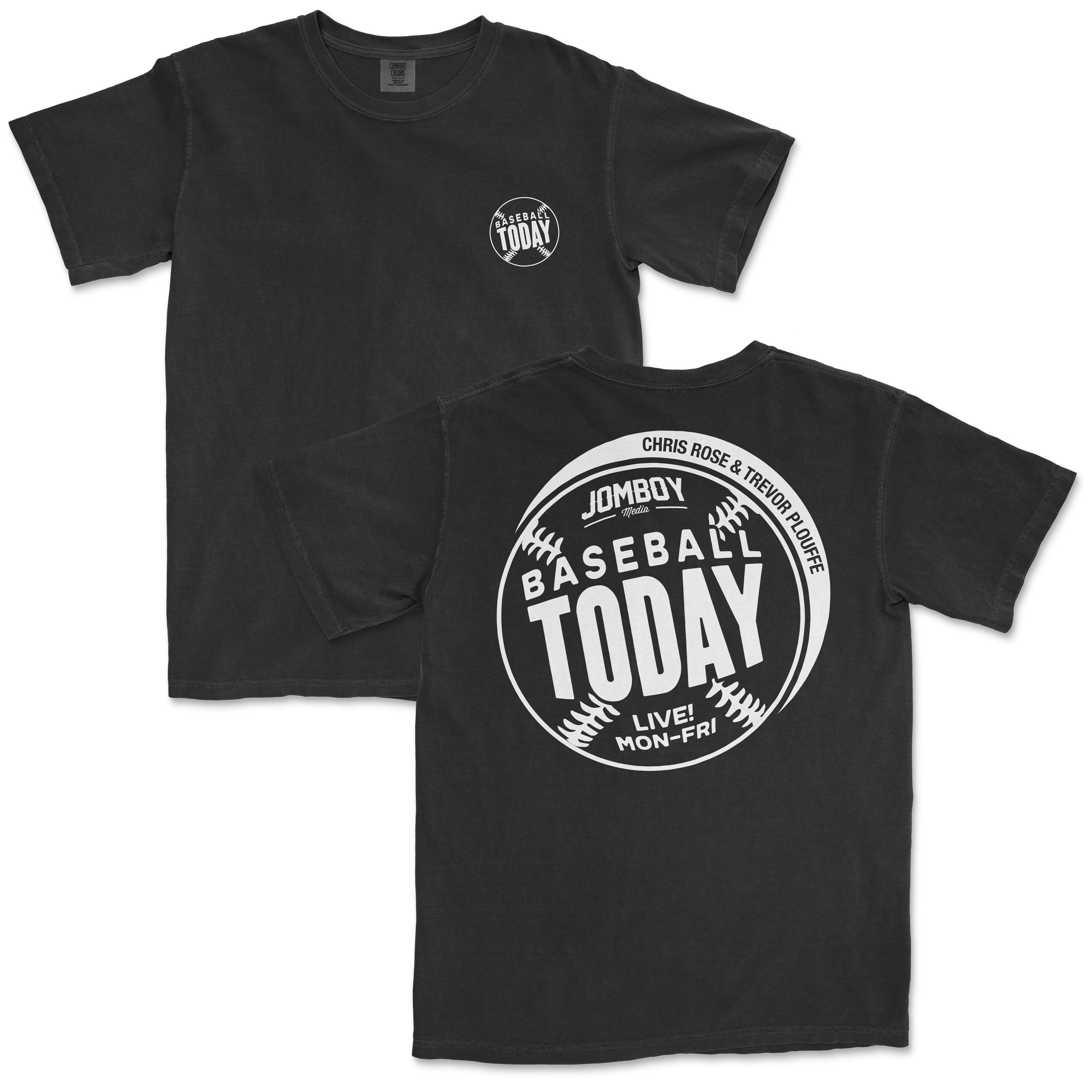 Black vintage Comfort Colors T-shirt with "Baseball Today" text and baseball graphic on front and back, featuring event details.