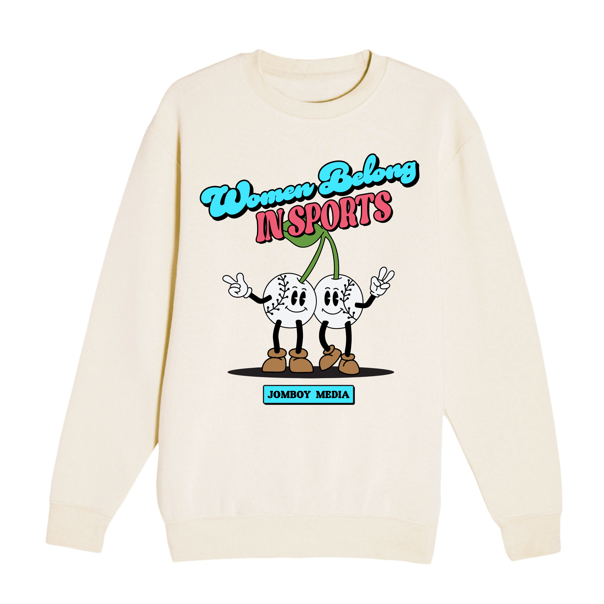 Cream-colored crewneck sweatshirt featuring playful cartoon baseballs with smiling faces, holding up peace signs, and the text "Women Belong in Sports" in bold, colorful lettering.