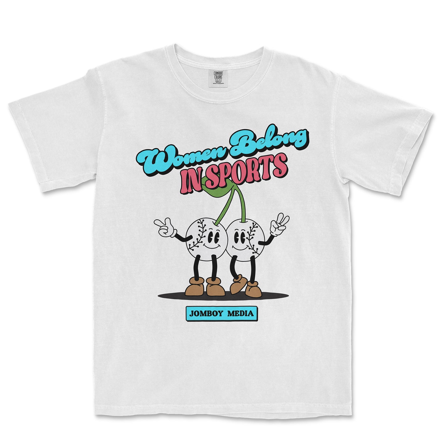 WOMEN BELONG IN BASEBALL | Comfort Colors Tee
