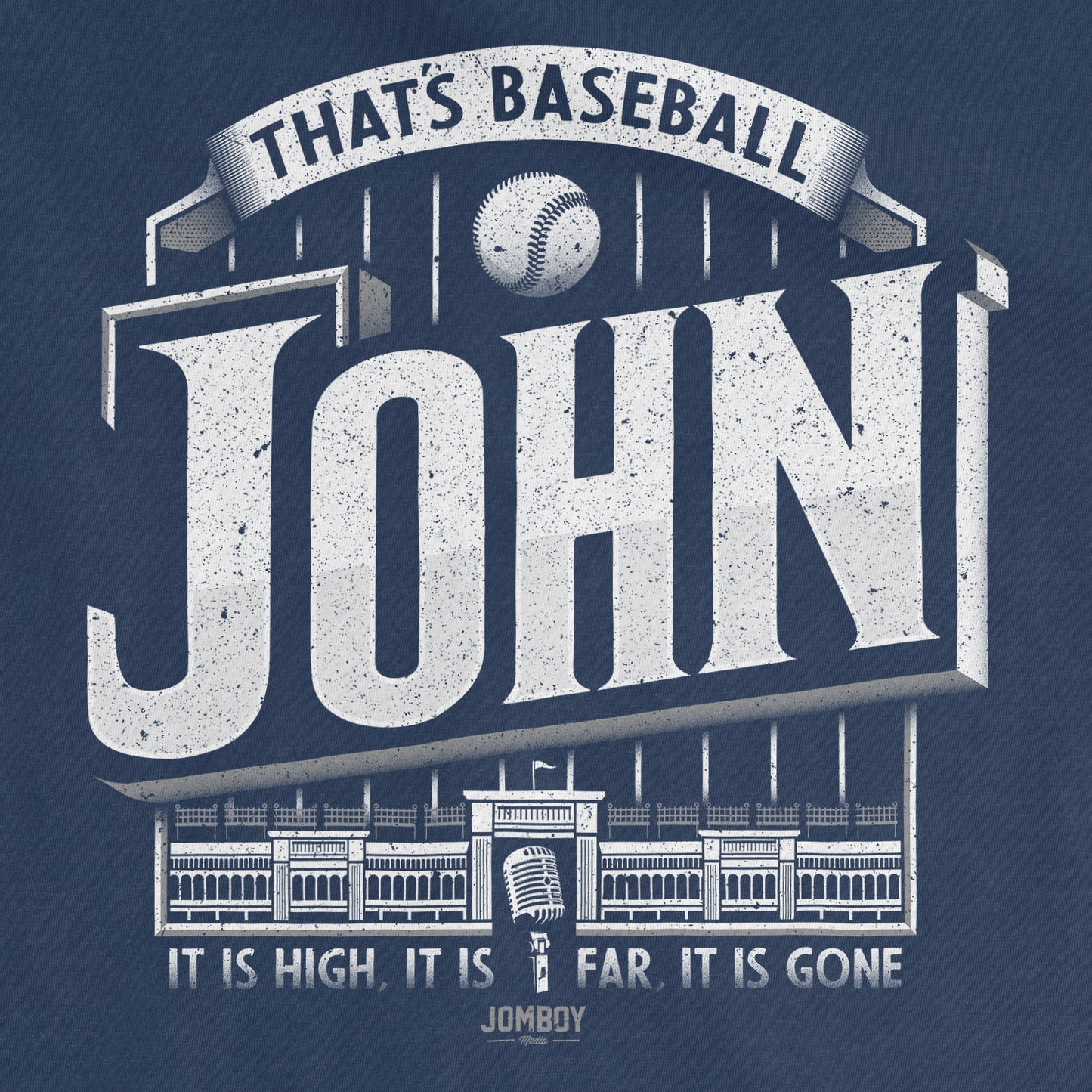 Graphic design of a blue T-shirt featuring a vintage-style baseball stadium illustration, bold "That's Baseball, John" text, and a baseball graphic.