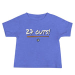 27 Outs! | Baby Tee
