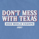 Don't Mess With The Champs | Comfort Colors® Vintage Tee