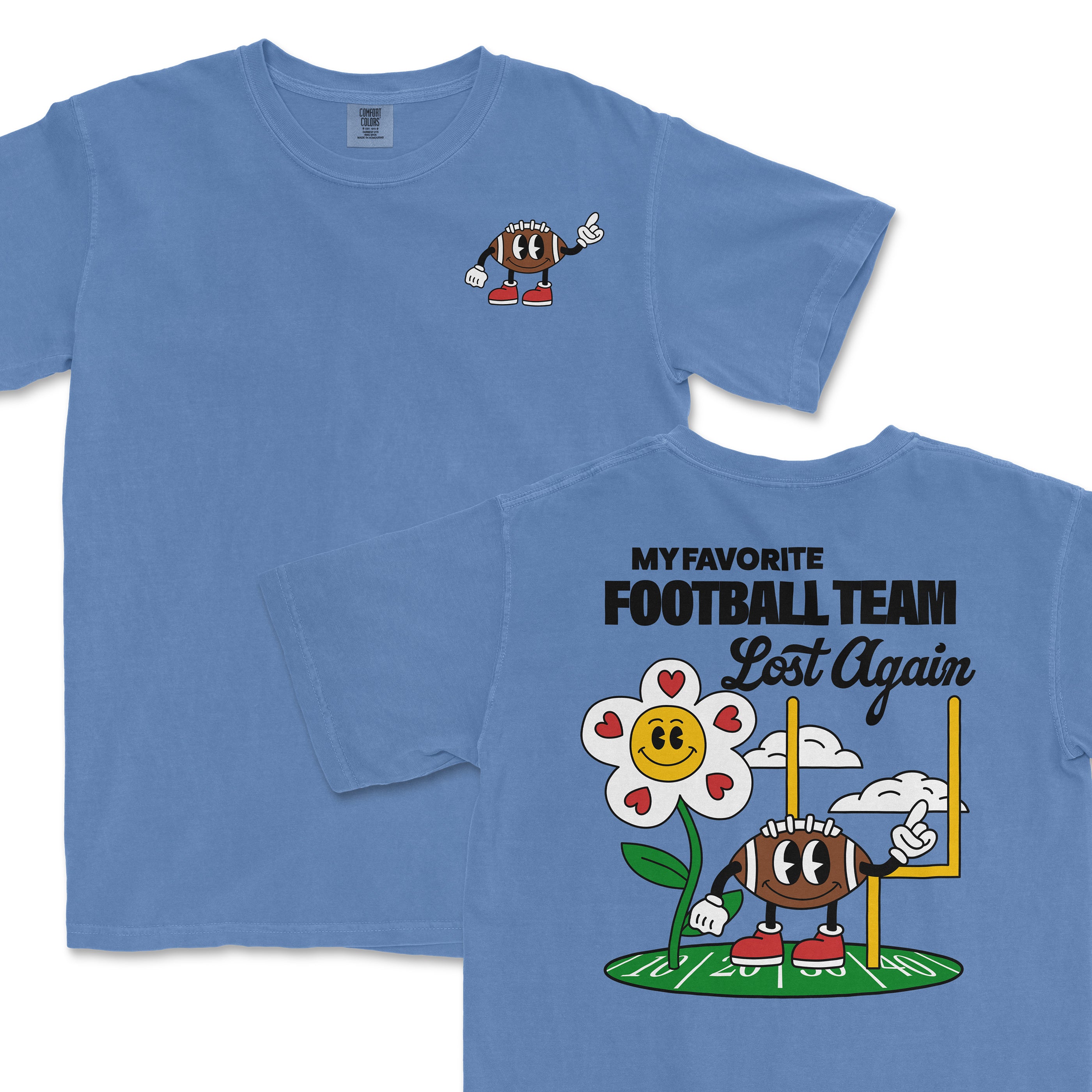 Blue Comfort Colors T-shirt with a football-themed cartoon flower and football character, featuring the phrase "My favorite football team lost again.
