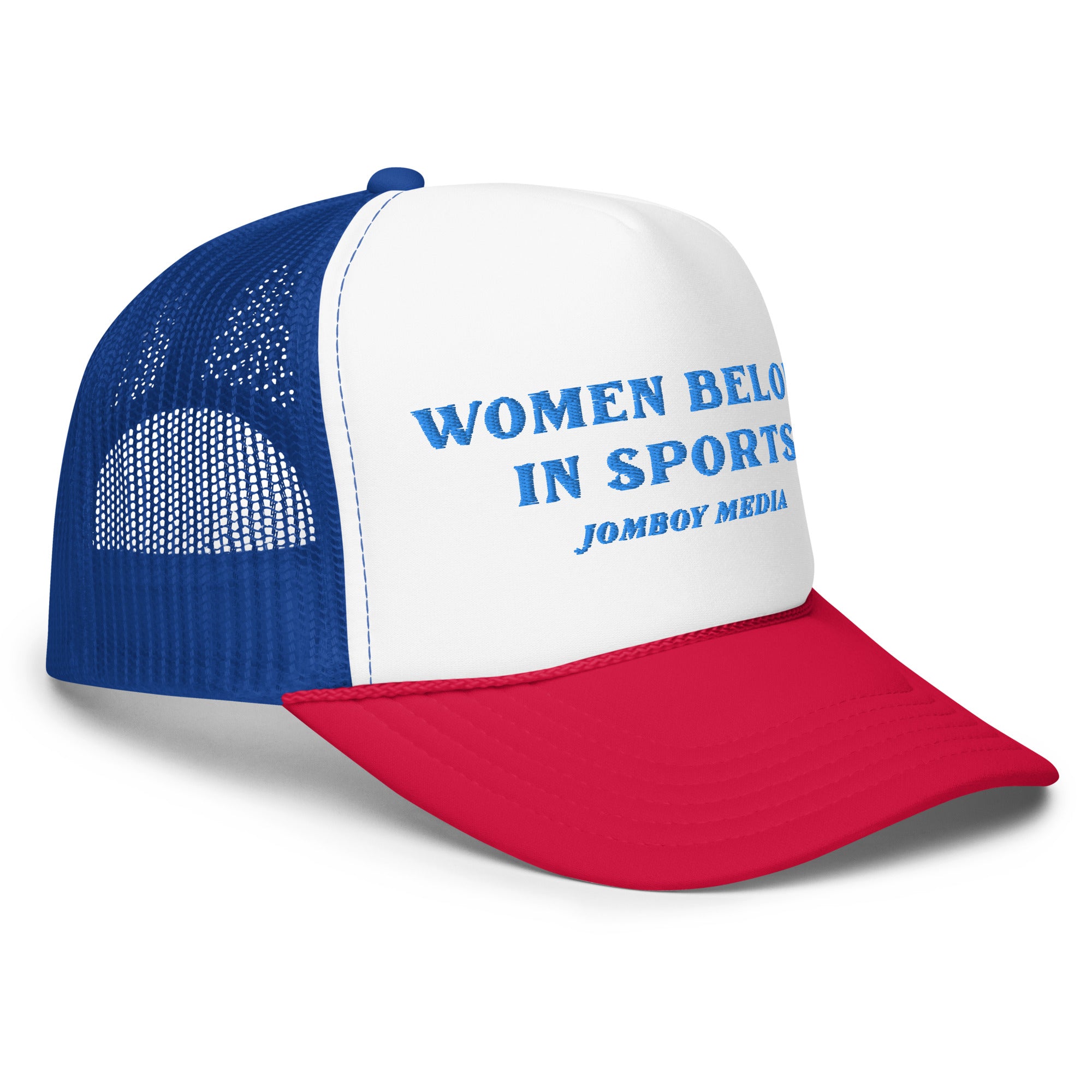 Trucker hat with white front panel, blue mesh sides, red brim, and embroidered text: "Women Belong in Sports" and "Jomboy Media.