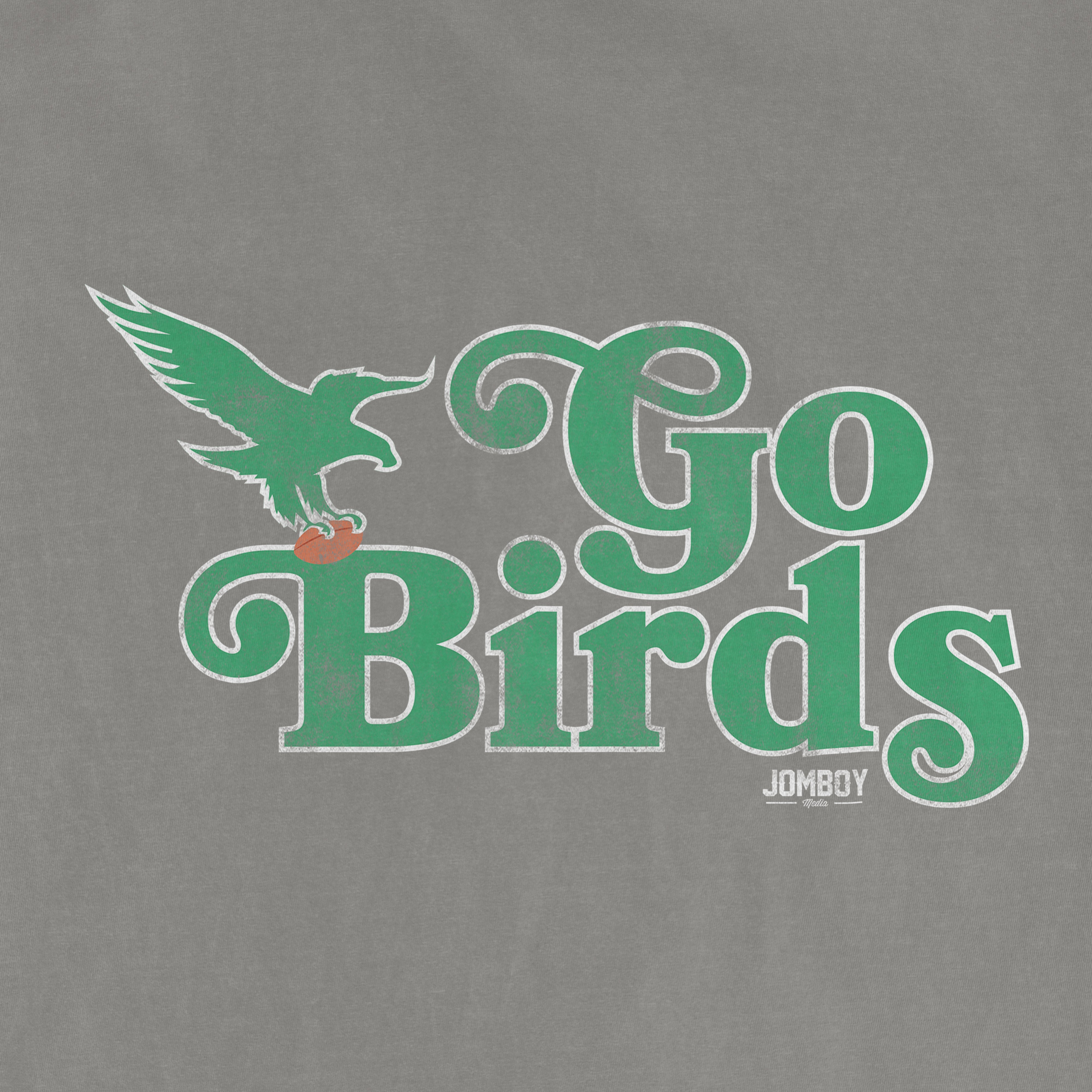 Gray vintage tee featuring a green eagle holding a football, with "GO BIRDS" text and JOMBOY Media logo.