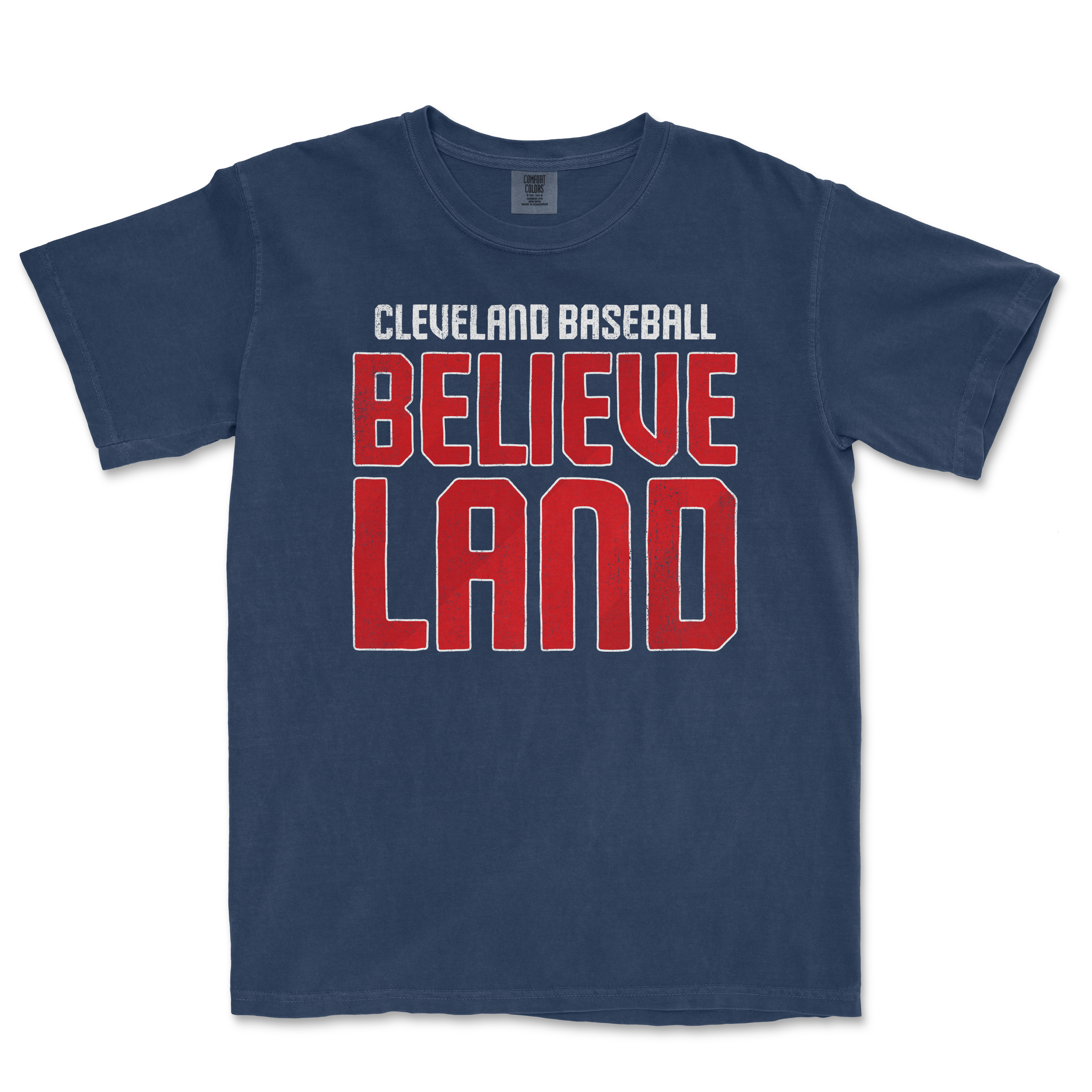Cleveland Baseball Believe Land t-shirt featuring bold red and white lettering on a navy background.