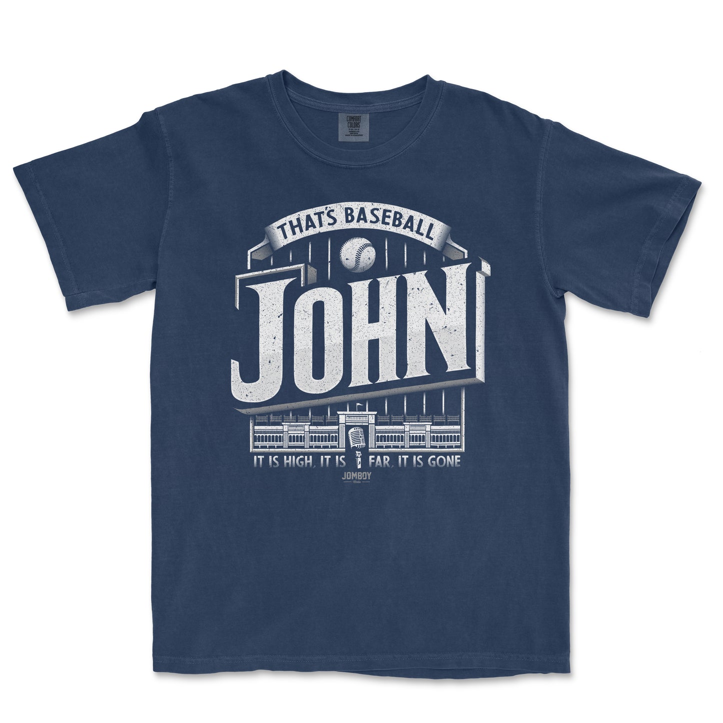 Blue T-shirt with a vintage-style baseball graphic and text that reads "That's Baseball John" and "It is high, it is far, it is gone.