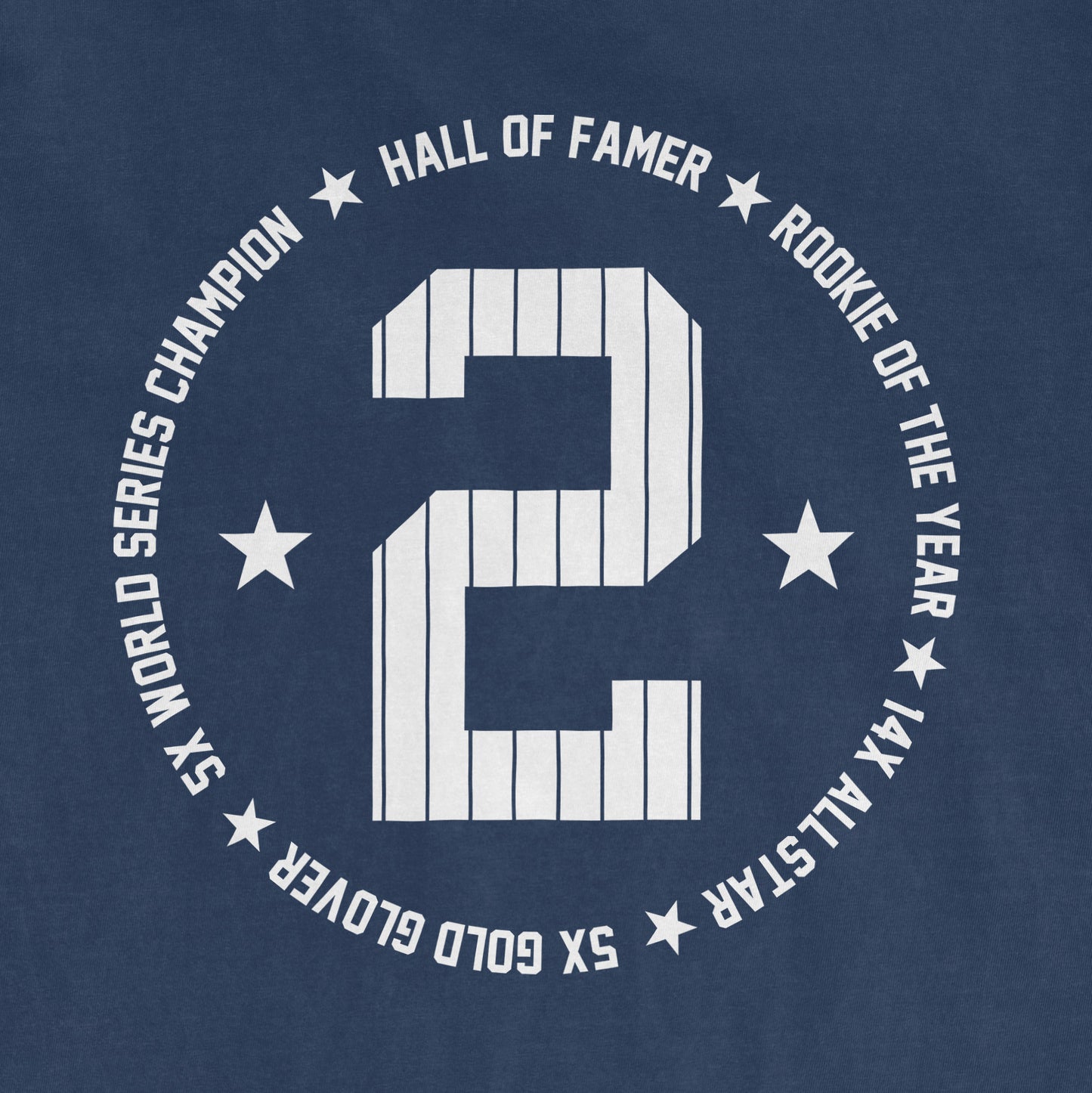Alt text: Navy blue Comfort Colors t-shirt featuring a large white number 2 with sports achievements written in a circular pattern, including "Hall of Famer," "Rookie of the Year," and "5x World Series Champion."