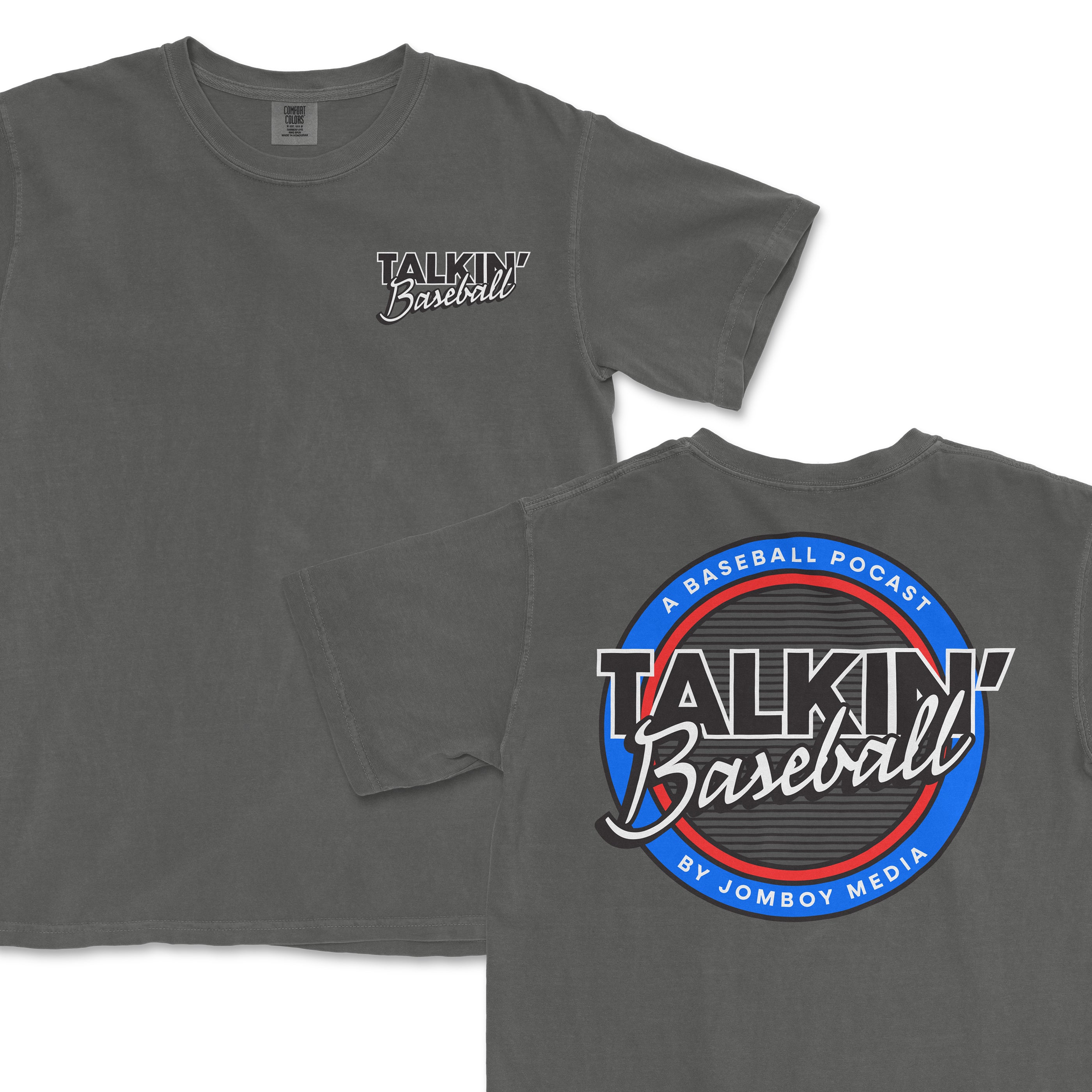 Gray T-shirt featuring "Talkin' Baseball" logo on the front and a circular "A Baseball Podcast" design on the back.