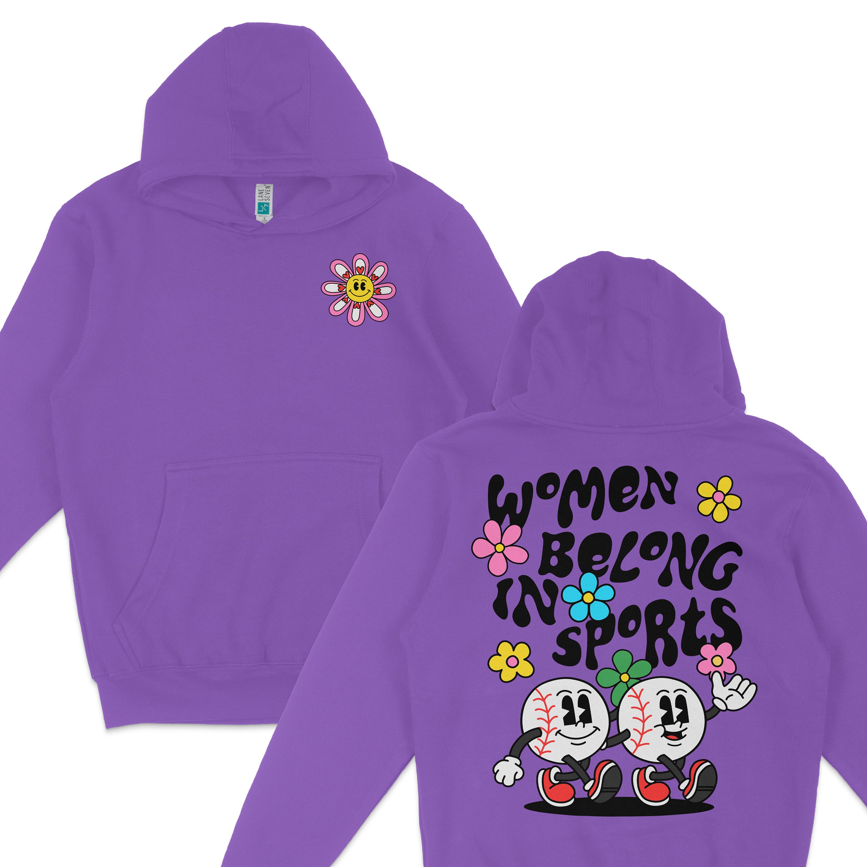 Purple hoodie featuring a smiling flower on the front and a colorful "Women Belong in Sports" graphic with cartoon characters on the back.