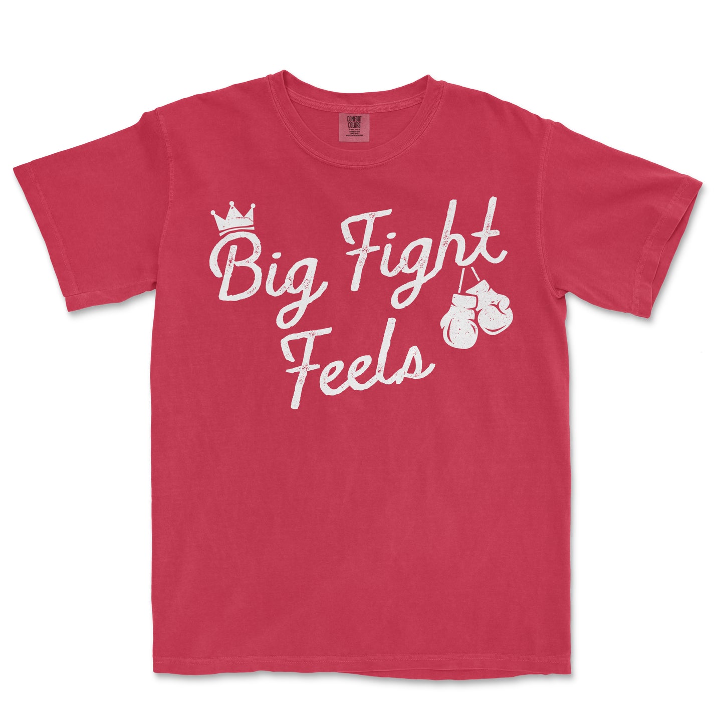 Big Fight Feels | Comfort Colors® Vintage Tee