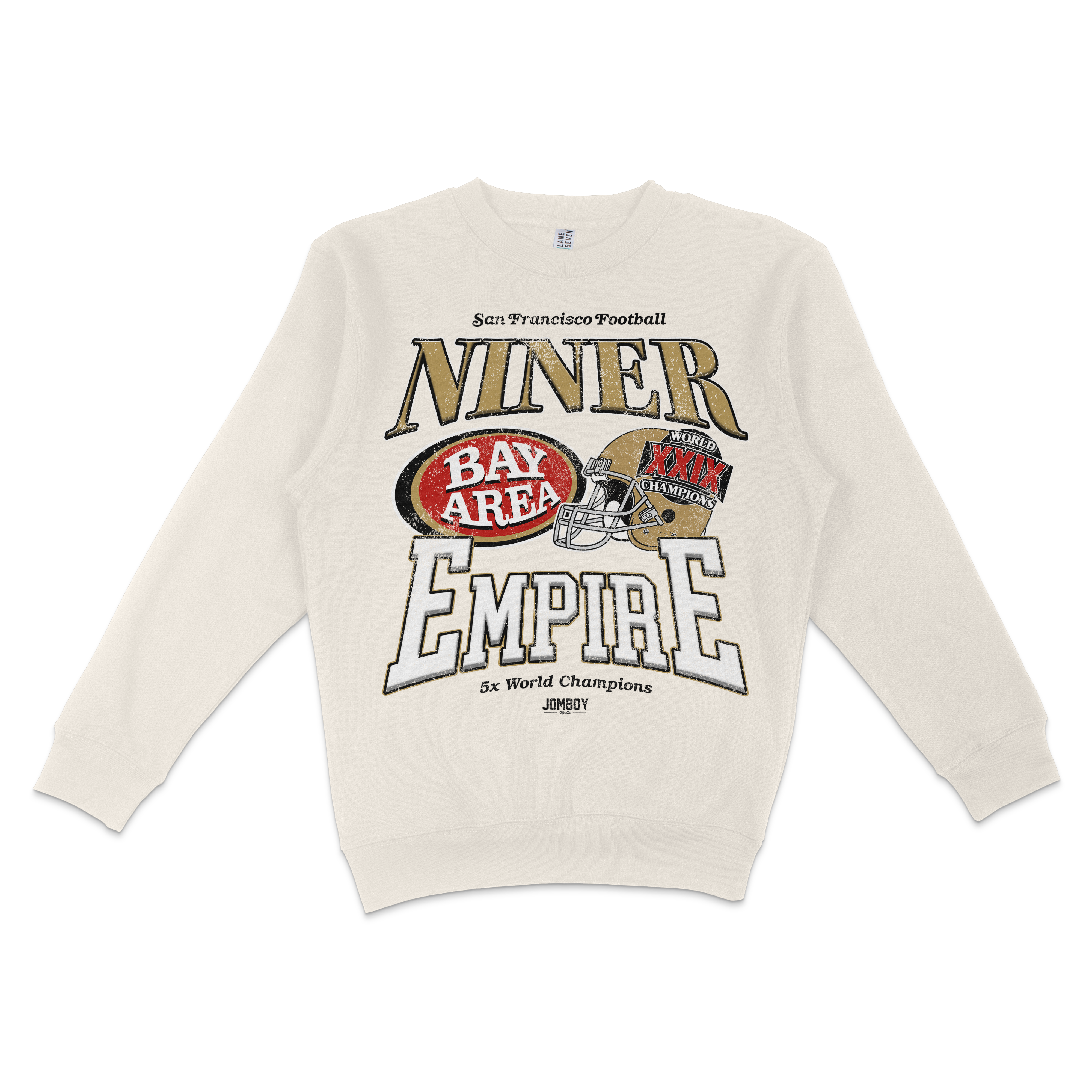 White crewneck sweatshirt featuring vintage-style graphics and text celebrating the Niner Empire, San Francisco football, and championship wins.