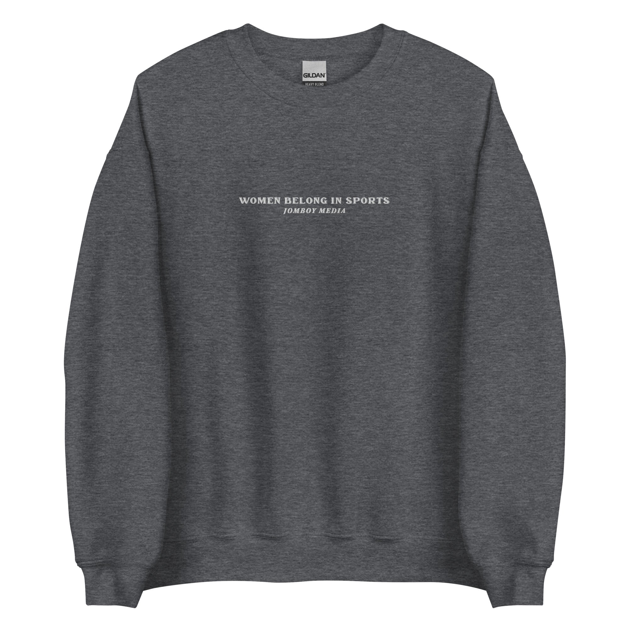 Gray embroidered crewneck sweatshirt with "Women Belong in Sports" and "Jomboy Media" text on front.