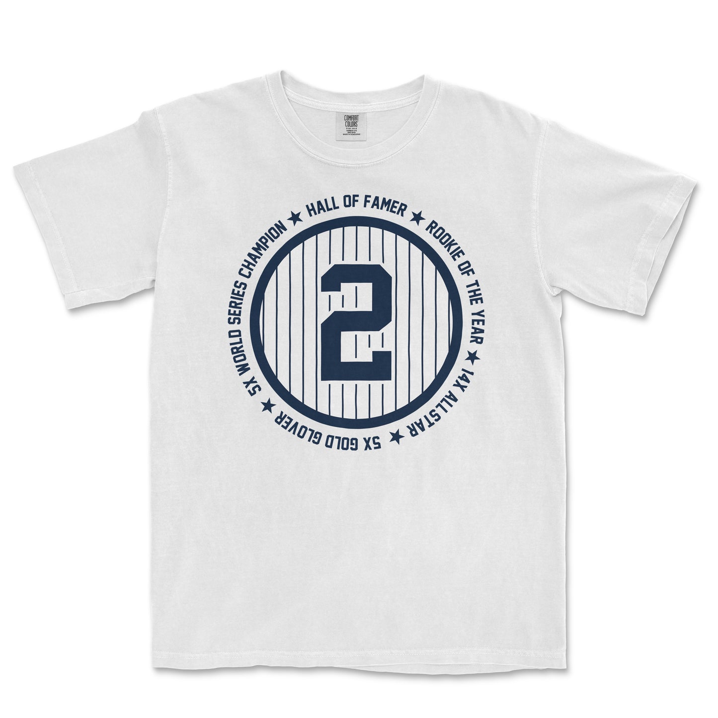 White Comfort Colors t-shirt featuring a blue circular design with the number 2 centered and surrounded by text including "World Series Champion," "Hall of Famer," "Rookie of the Year," and other accolades.