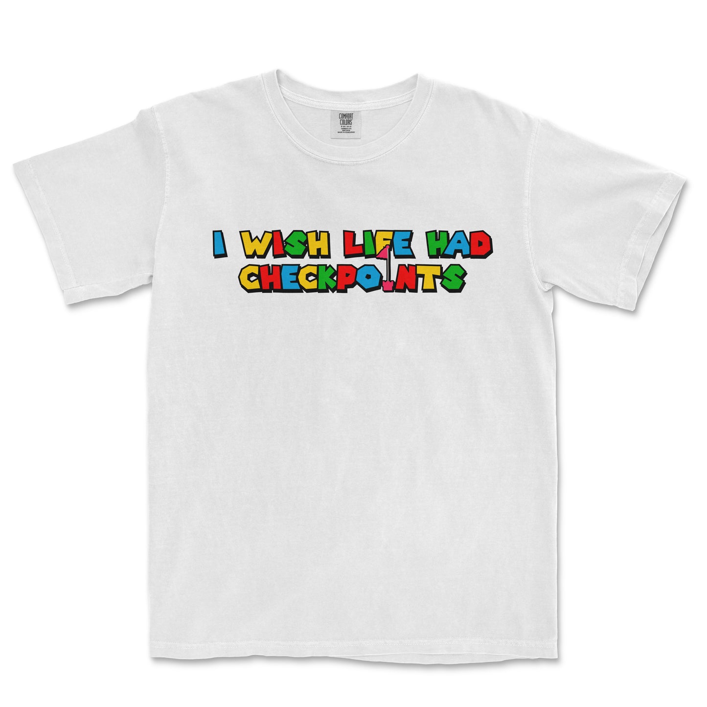 I Wish Life Had Checkpoints | Comfort Colors® Vintage Tee