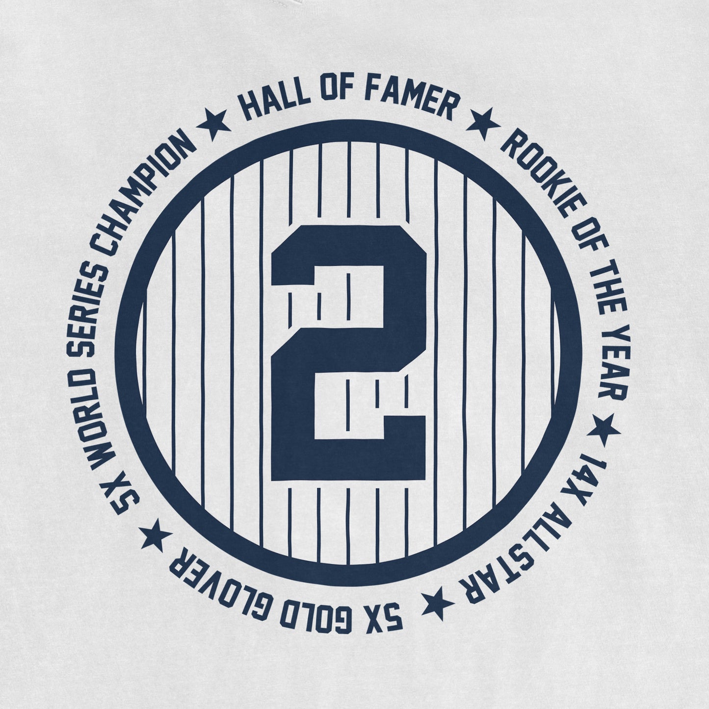 Alt text: "Light gray Comfort Colors tee featuring a circular navy blue design with the number 2 at the center, encircled by the text 'Hall of Famer', 'Rookie of the Year', and '5x World Series Champion