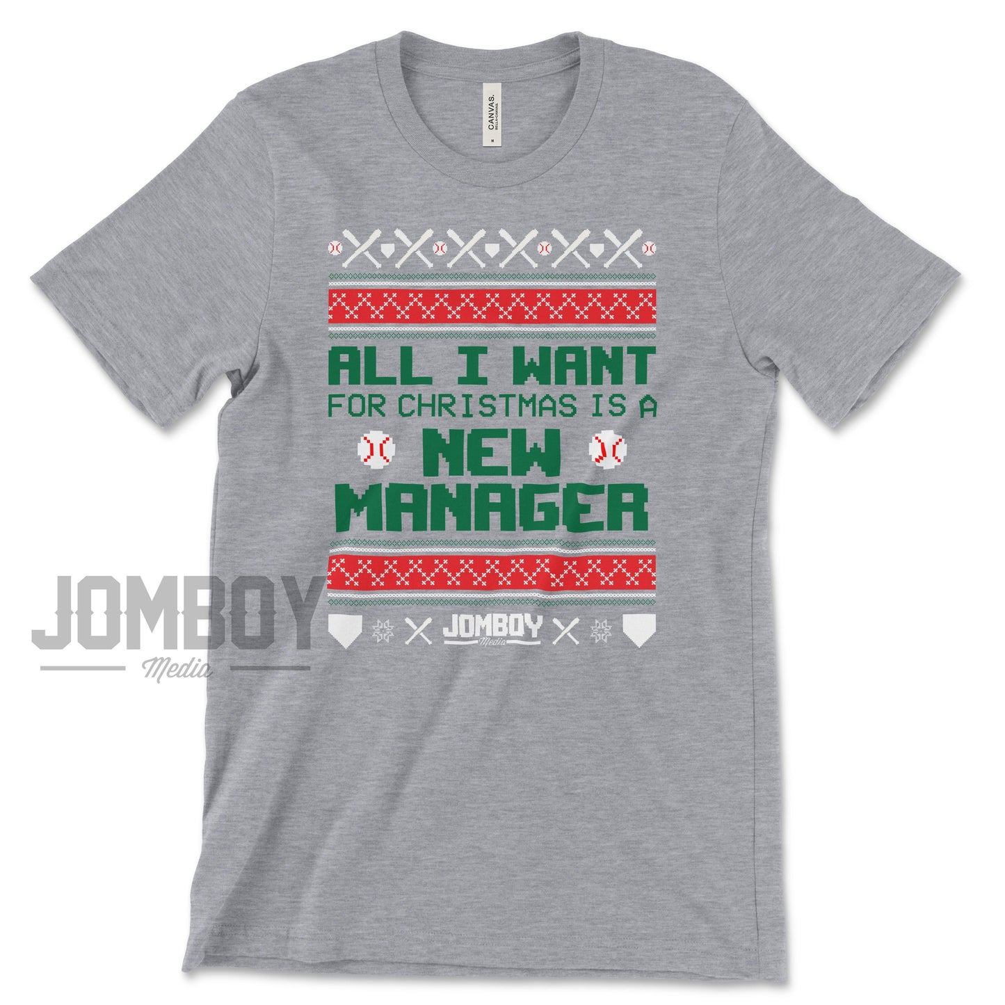 All I Want For Christmas Is A New Manager | T-Shirt - Jomboy Media