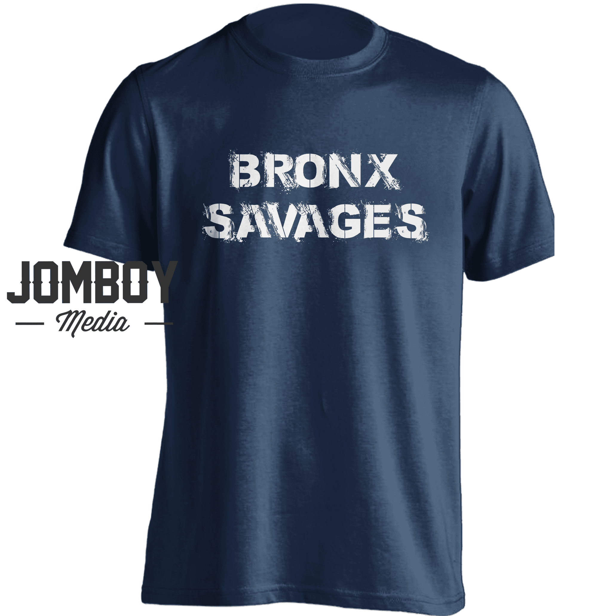 Savages In The Bronx  T-Shirt – Jomboy Media