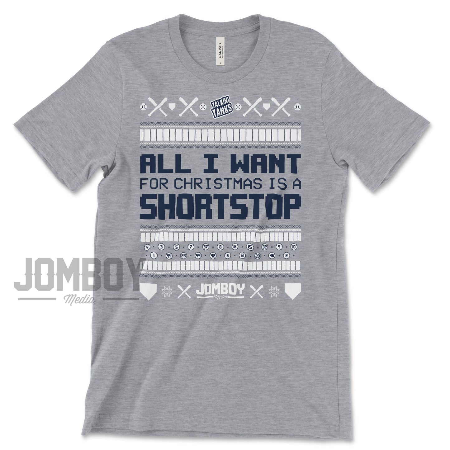 All I Want For Christmas Is A Shortstop | Yanks | T-Shirt