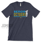 Señor Octubre | T-Shirt - Jomboy Media