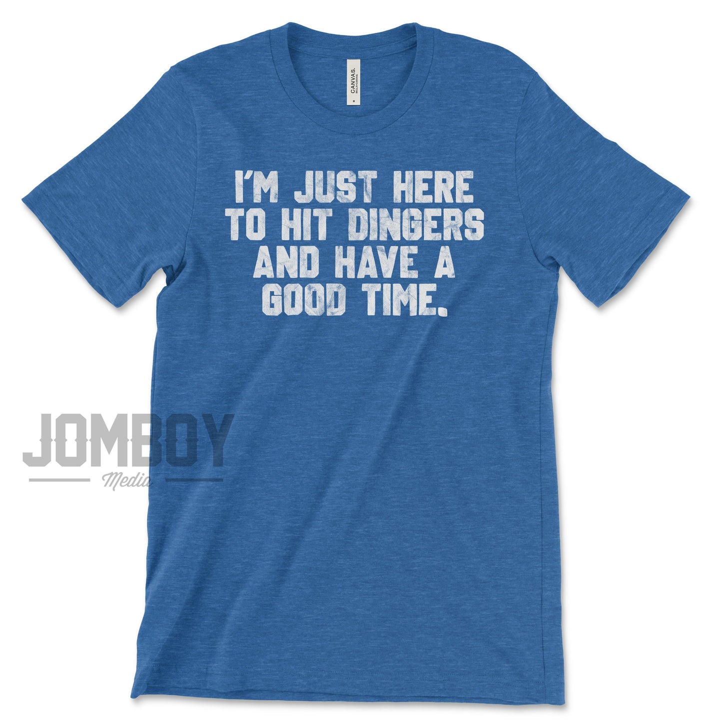 I'm Just Here To Hit Dingers | T-Shirt - Jomboy Media