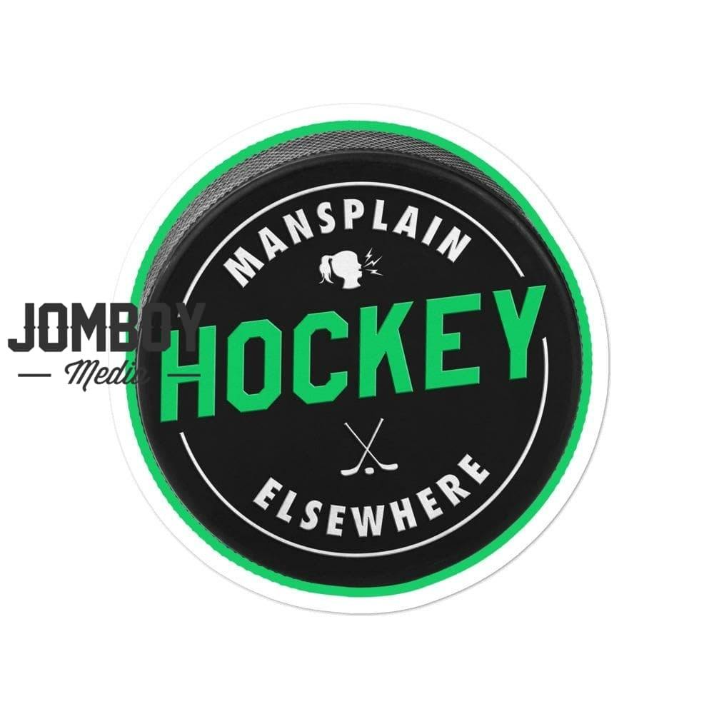 Mansplain Hockey Elsewhere | Sticker - Jomboy Media