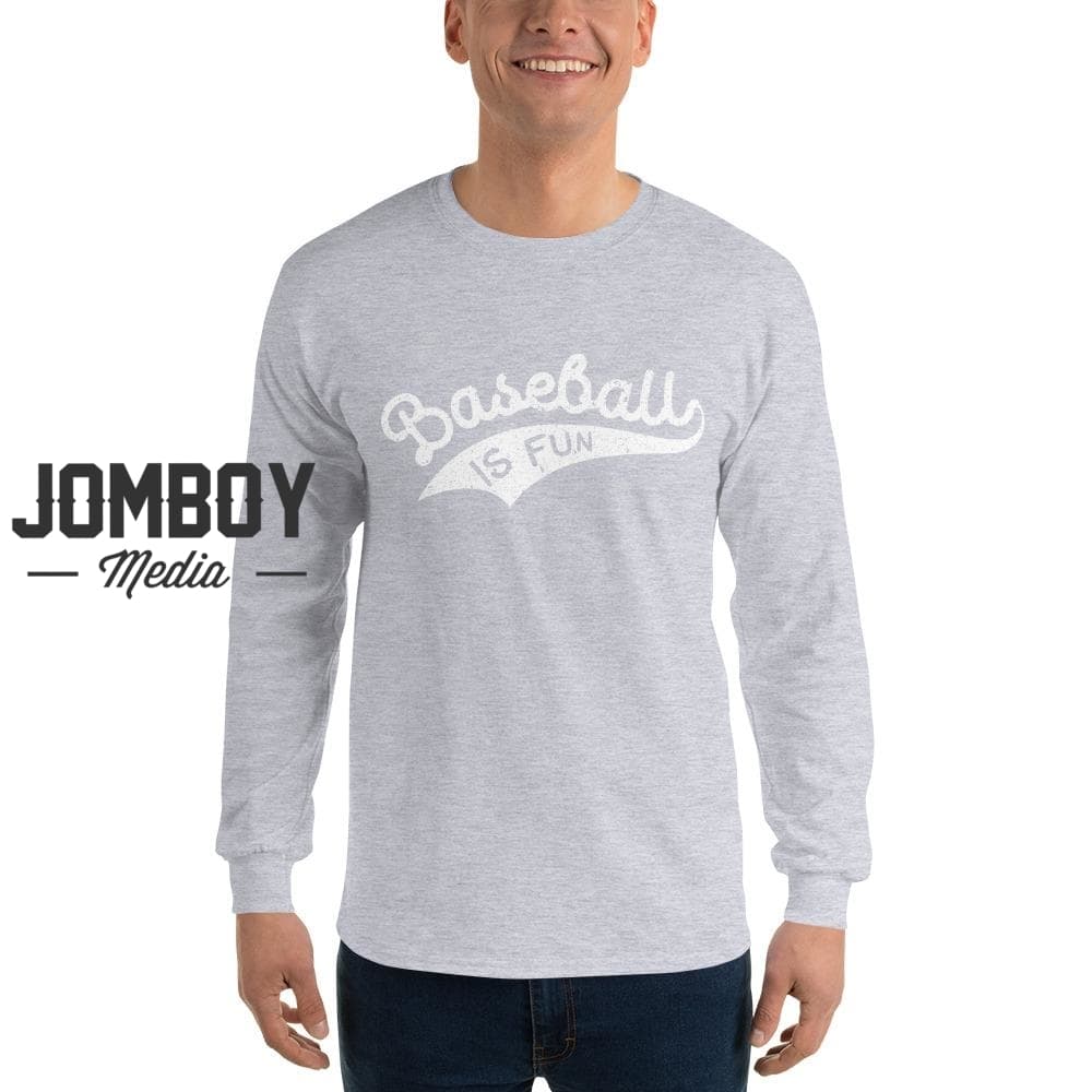 Baseball Is Fun | Long Sleeve Shirt 2 - Jomboy Media