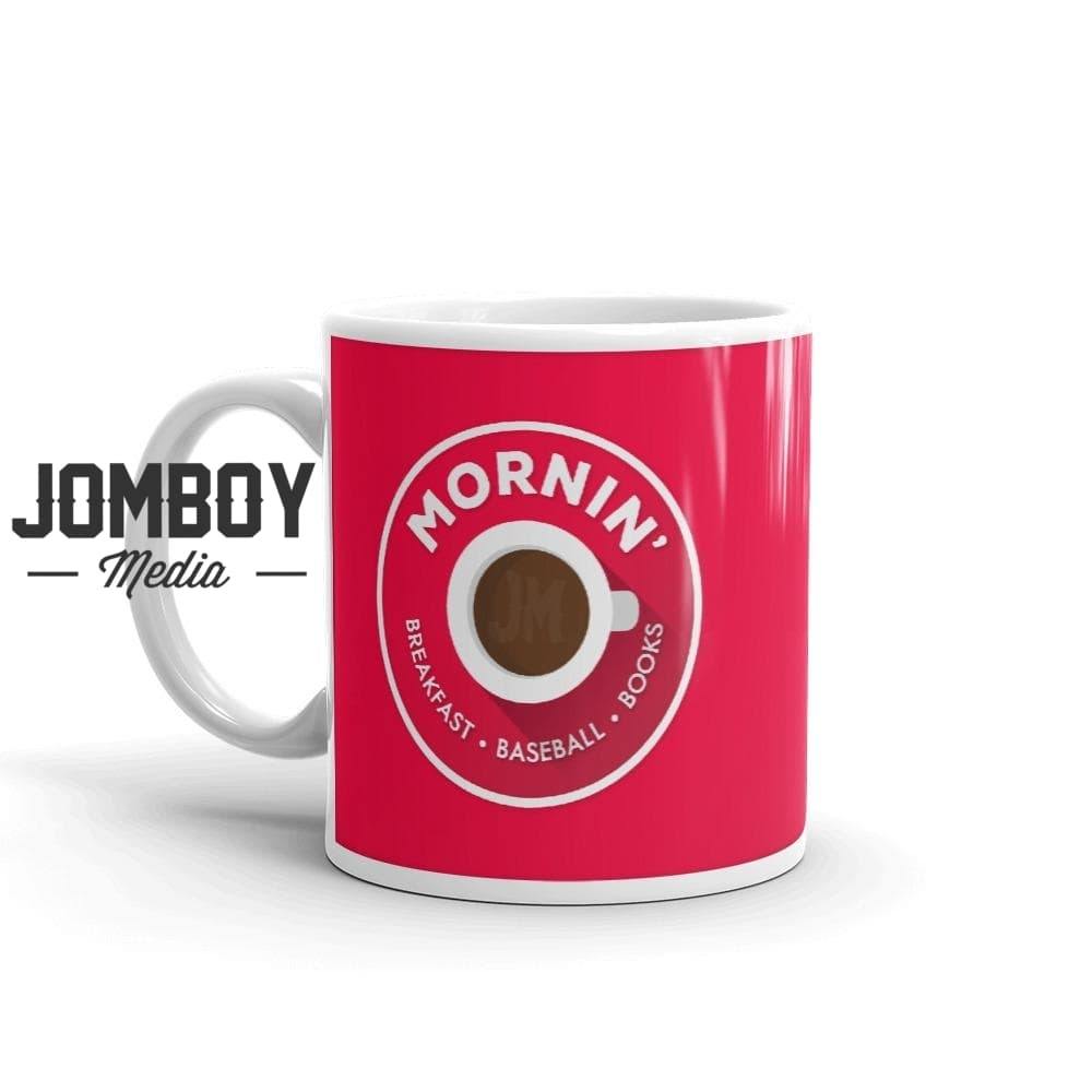 Mornin' | Mug - Jomboy Media