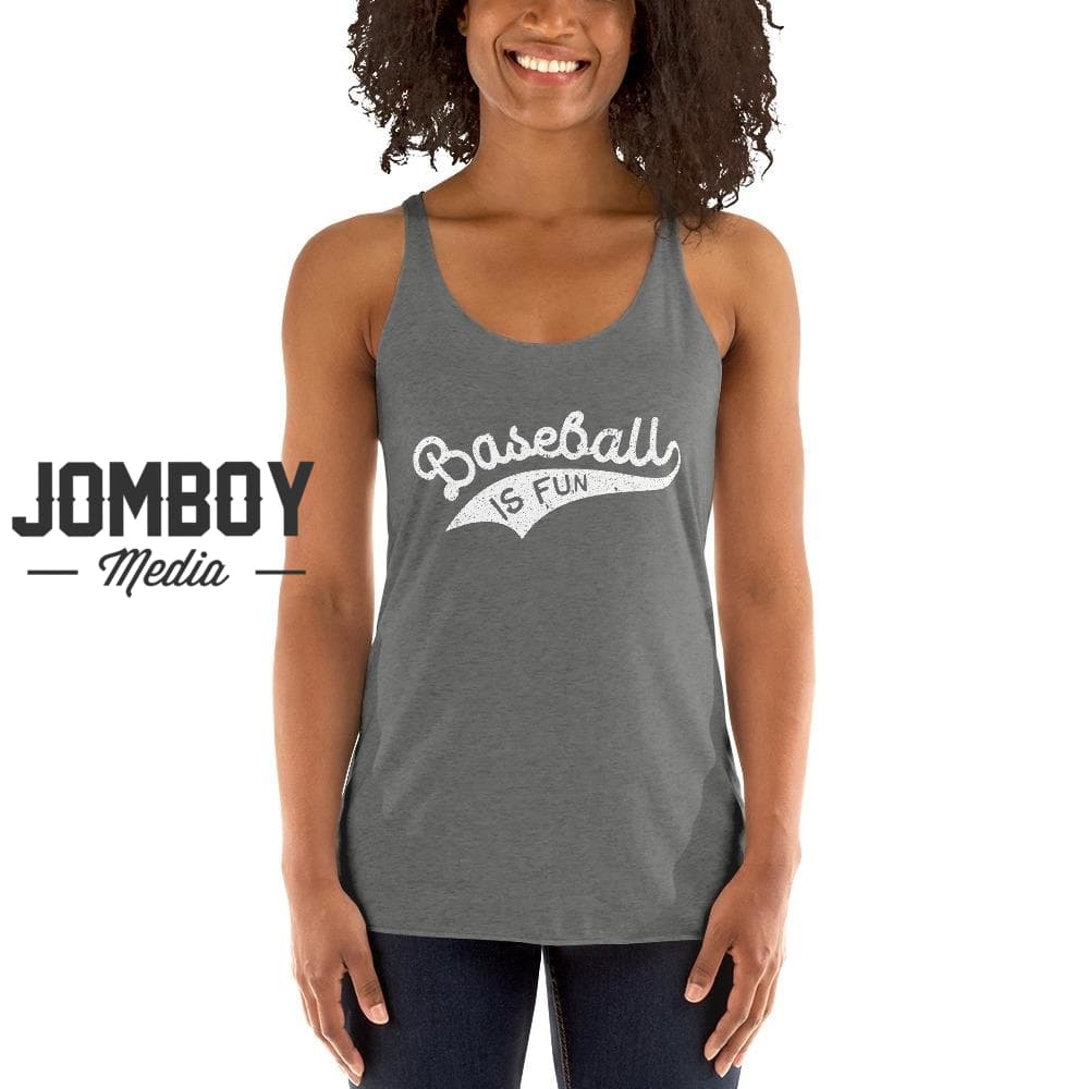 Baseball Is Fun | Women's Tank 2 - Jomboy Media