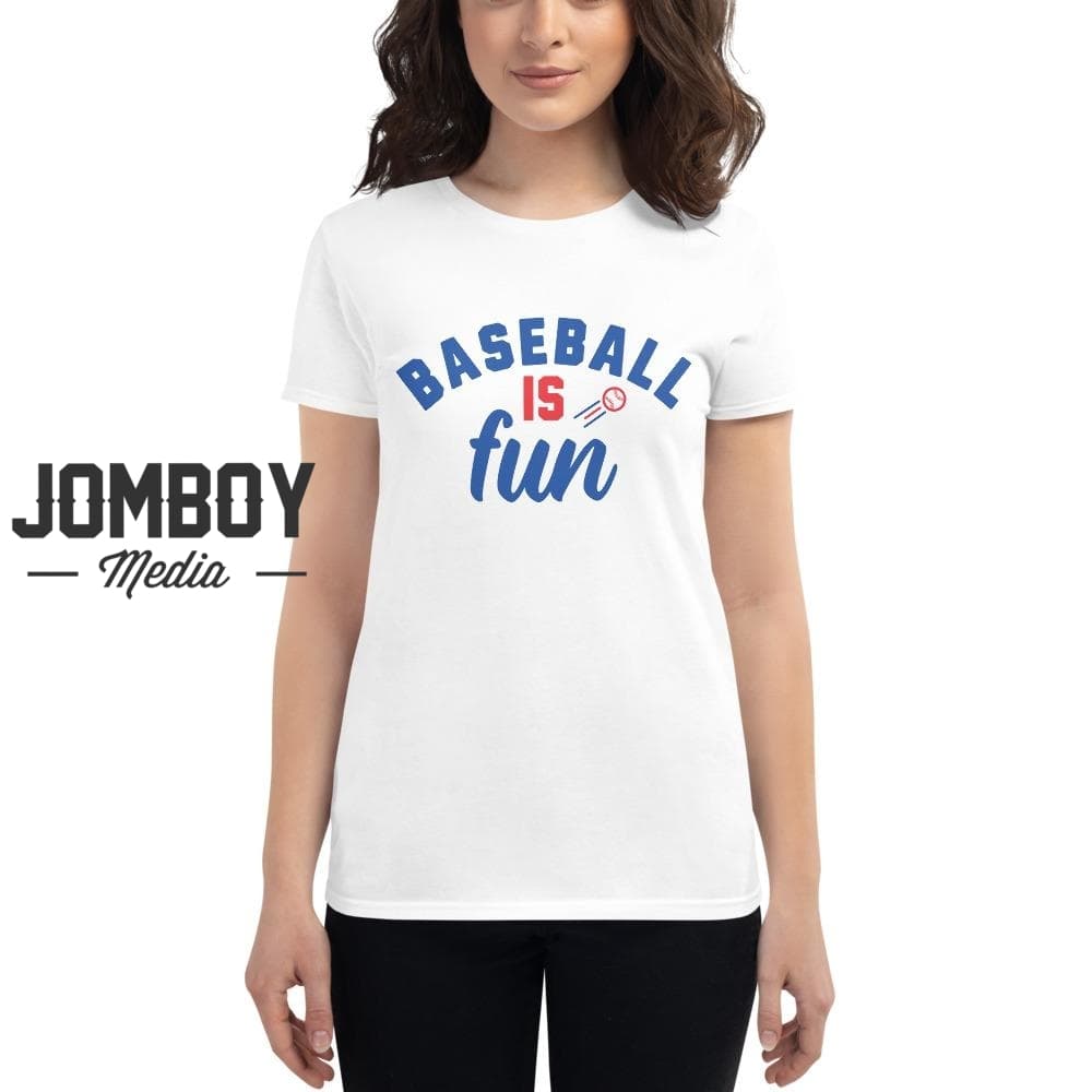 Baseball Is Fun | Women's T-Shirt 3 - Jomboy Media