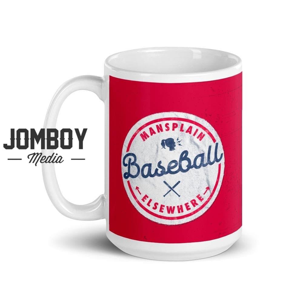 Mansplain Baseball Elsewhere | Mug - Jomboy Media