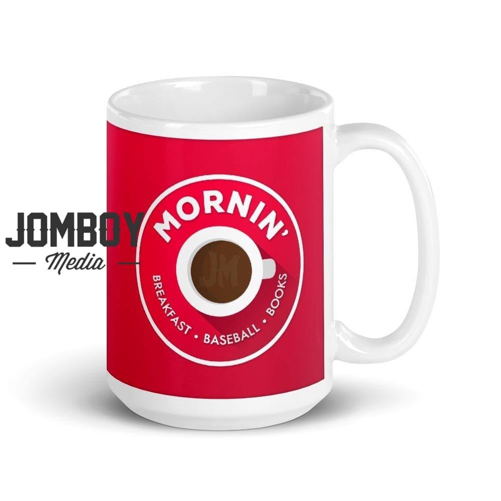 Mornin' | Mug - Jomboy Media