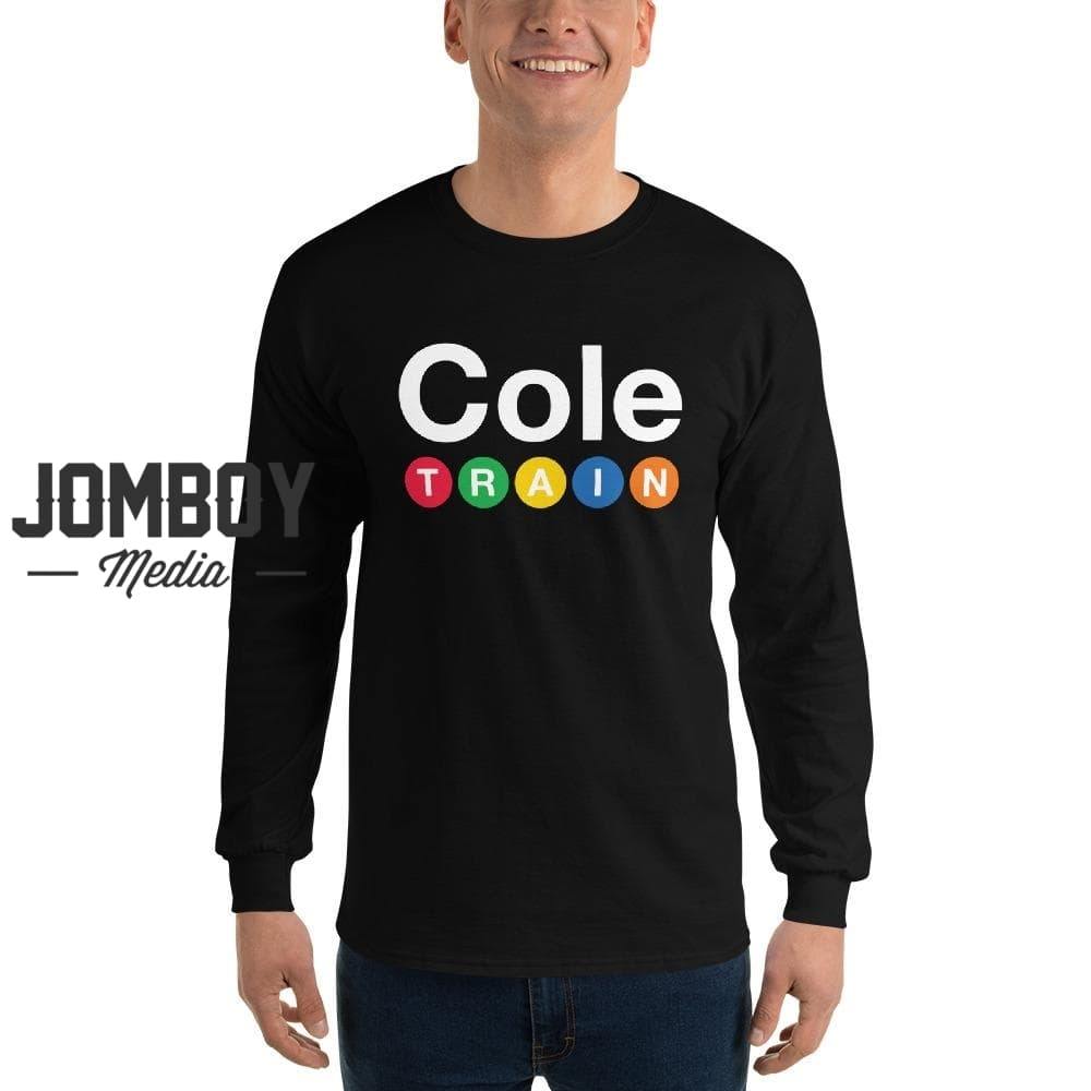 Cole Train | Long Sleeve Shirt - Jomboy Media
