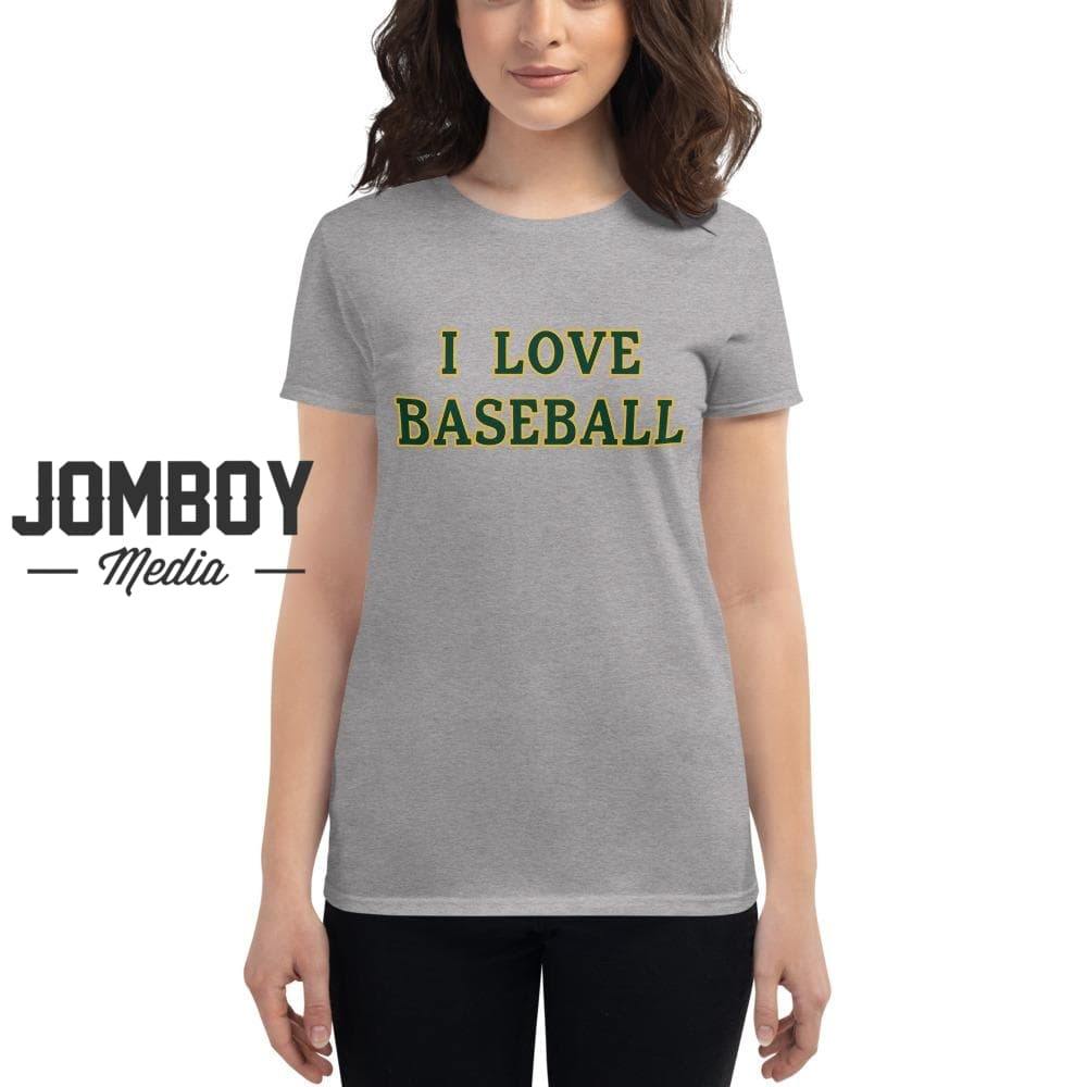 I Love Baseball | Athletics | Women's T-Shirt - Jomboy Media