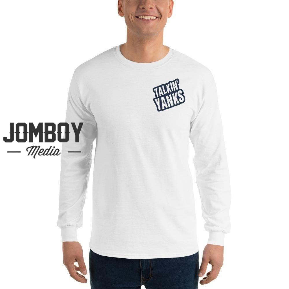 Talkin' Yanks | Long Sleeve Shirt - Jomboy Media