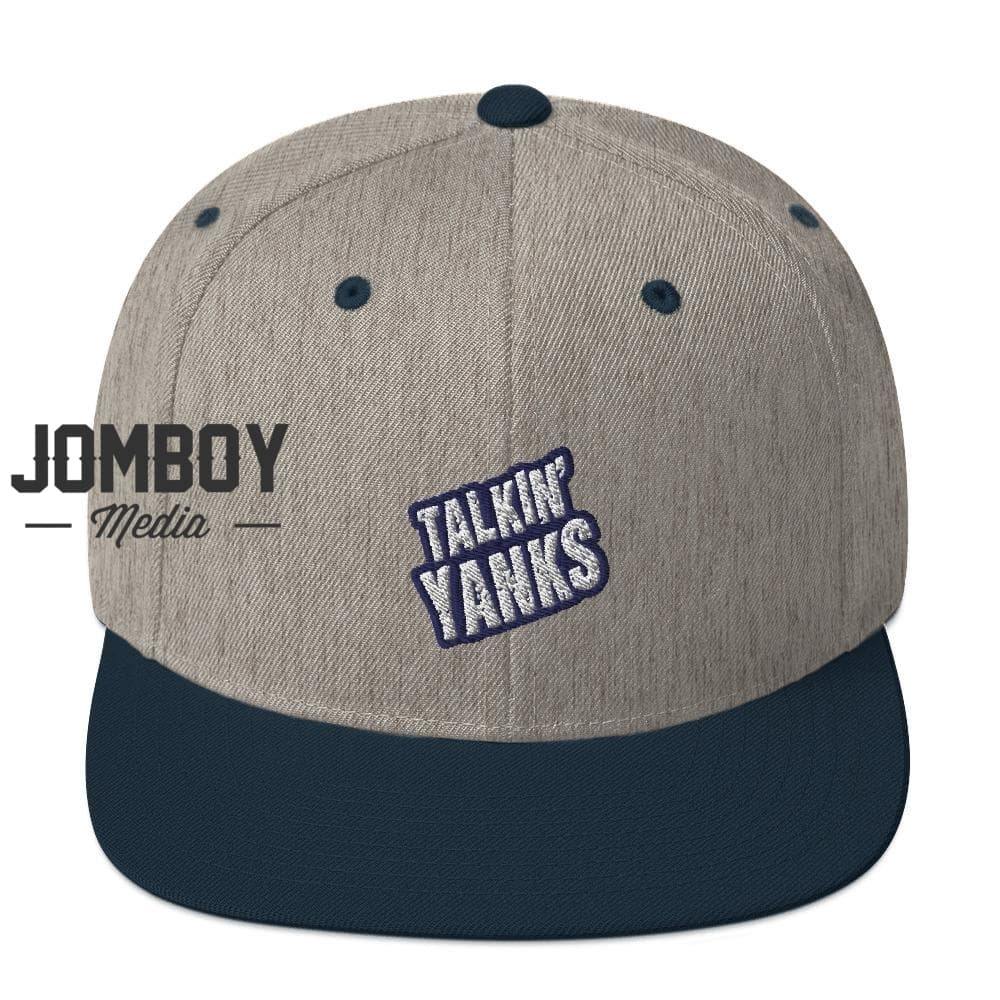 Talkin' Yanks | Snapback Hat - Jomboy Media
