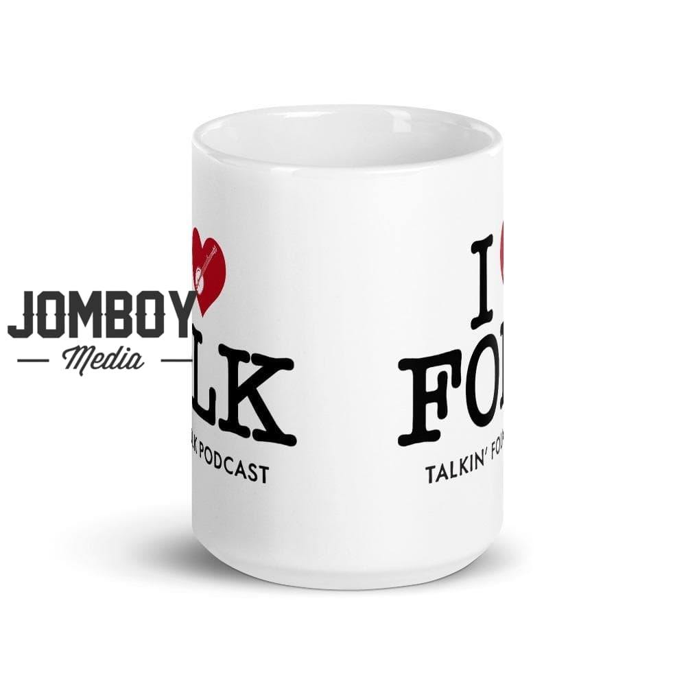 I Love Folk | Mug - Jomboy Media