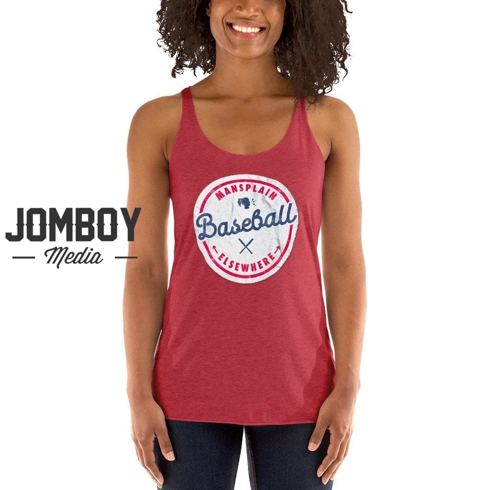 Mansplain Baseball Elsewhere | Women's Tank - Jomboy Media