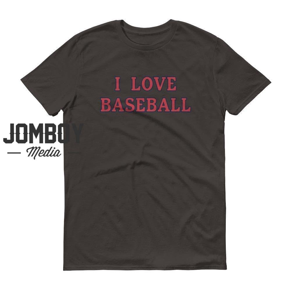 I Love Baseball | Red Sox | T-Shirt - Jomboy Media