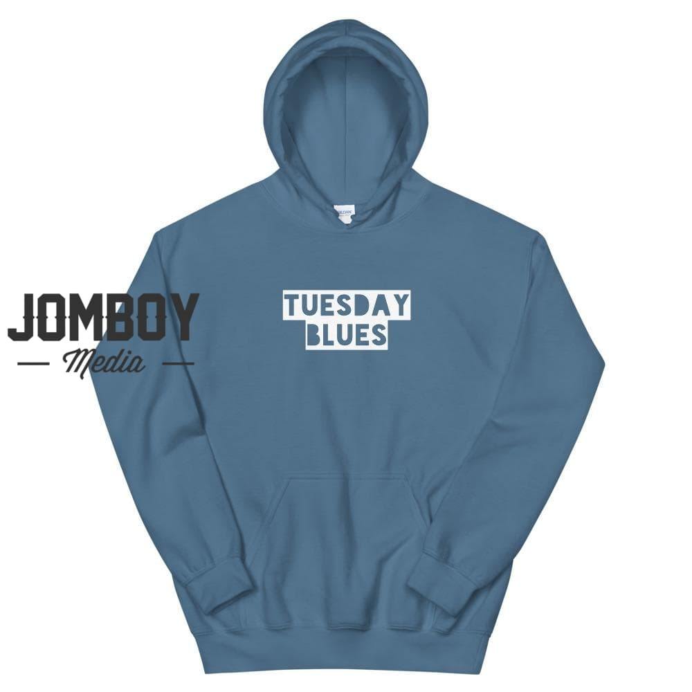 Tuesday Blues | Hoodie - Jomboy Media