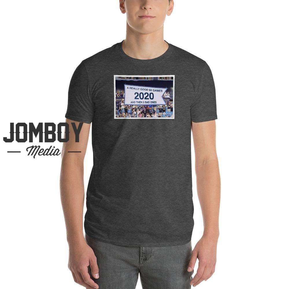 A Really Good 60 Games | T-Shirt - Jomboy Media
