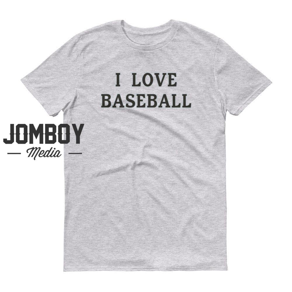 I Love Baseball | White Sox | T-Shirt - Jomboy Media