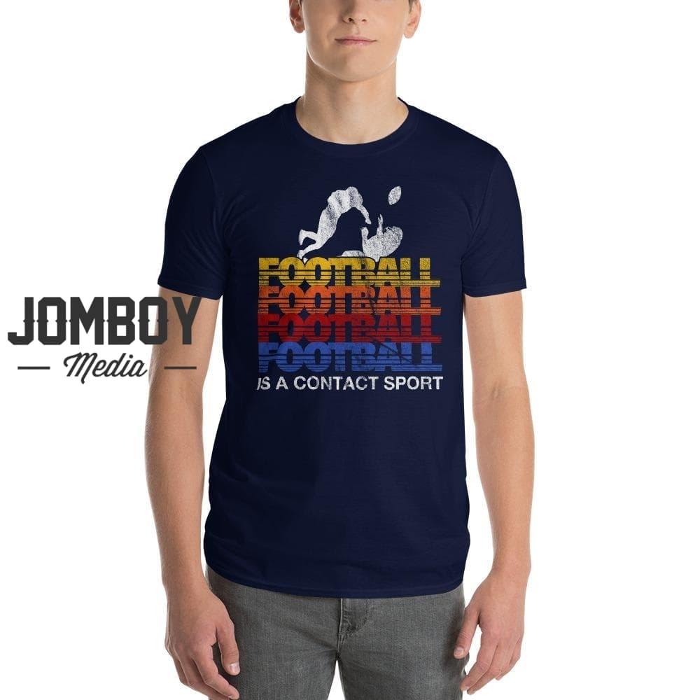 football is a contact sport