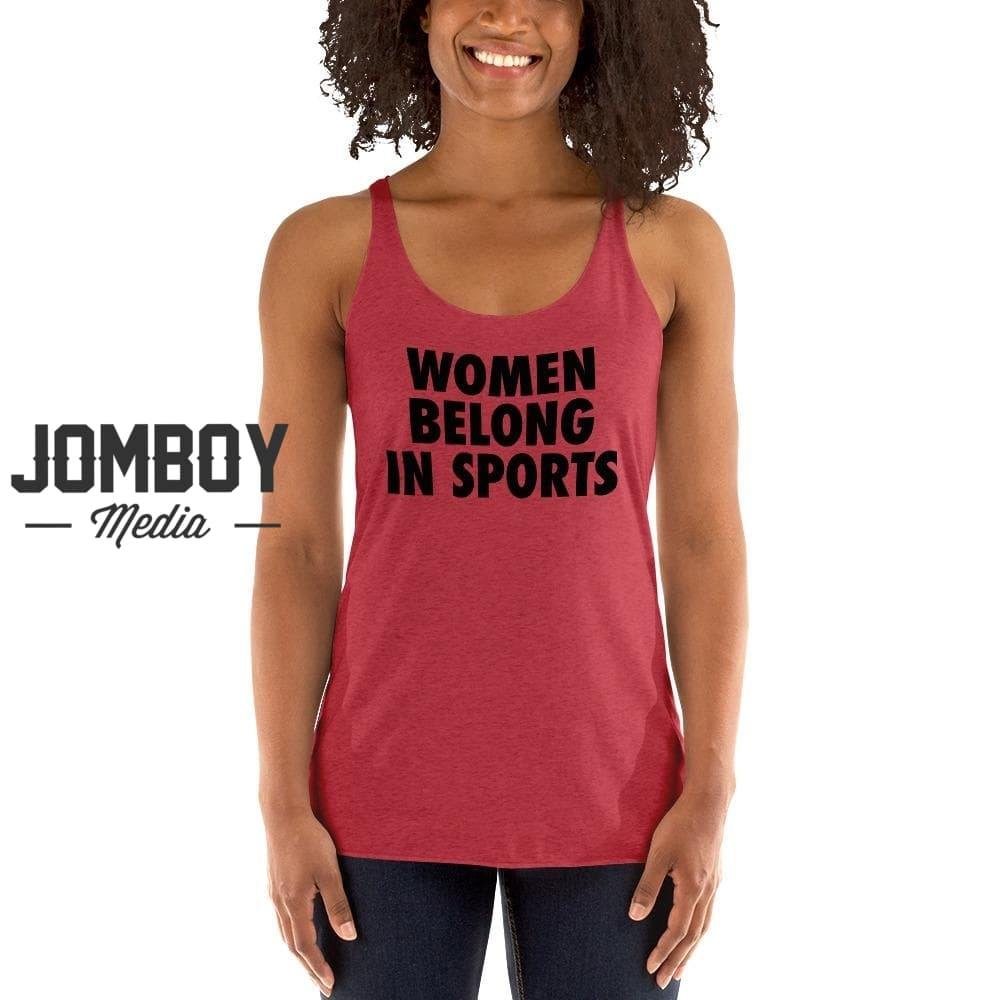 Women Belong In Sports | Women's Tank - Jomboy Media