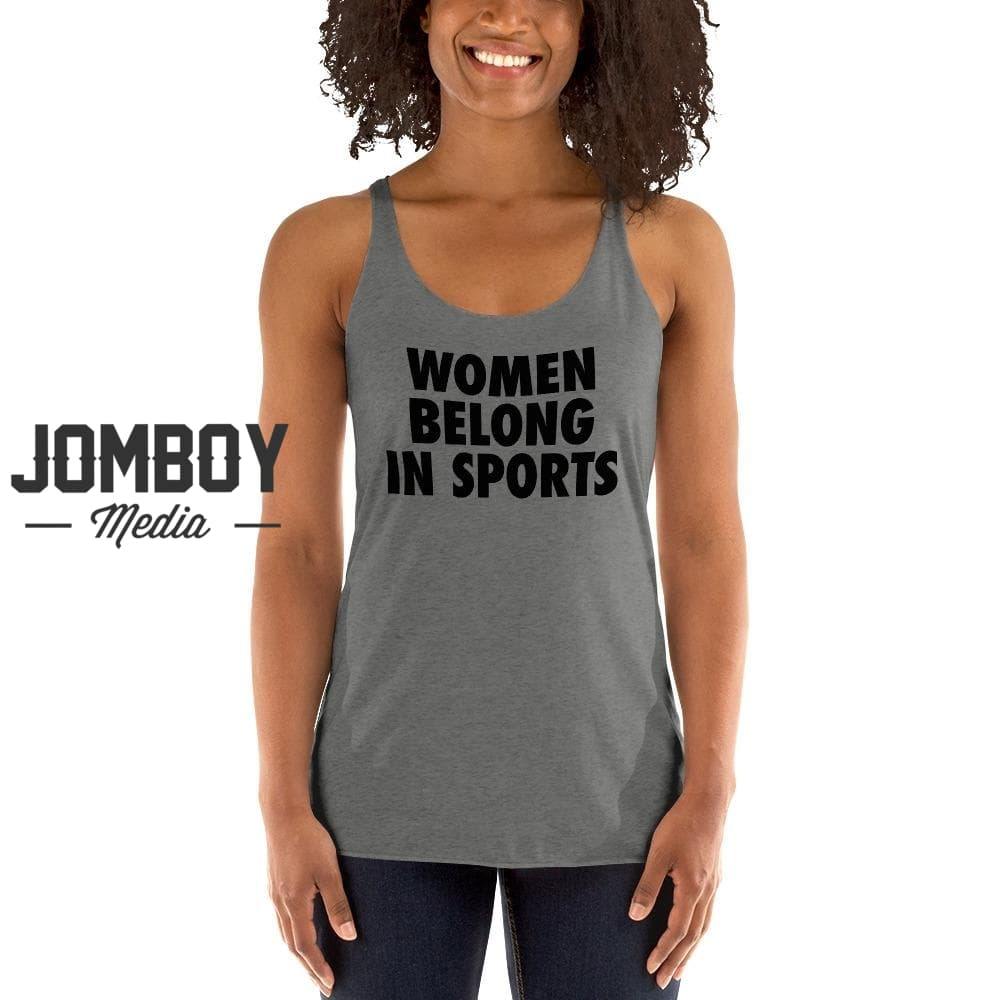 Women Belong In Sports | Women's Tank - Jomboy Media