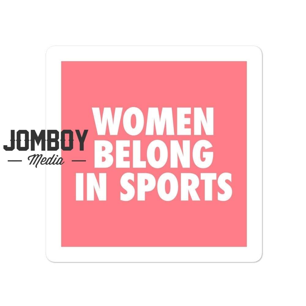 Women Belong In Sports | Sticker | Marla - Jomboy Media