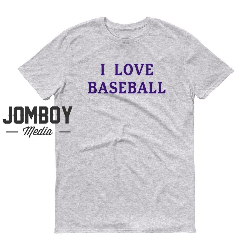 I Love Baseball | Rockies | T-Shirt - Jomboy Media