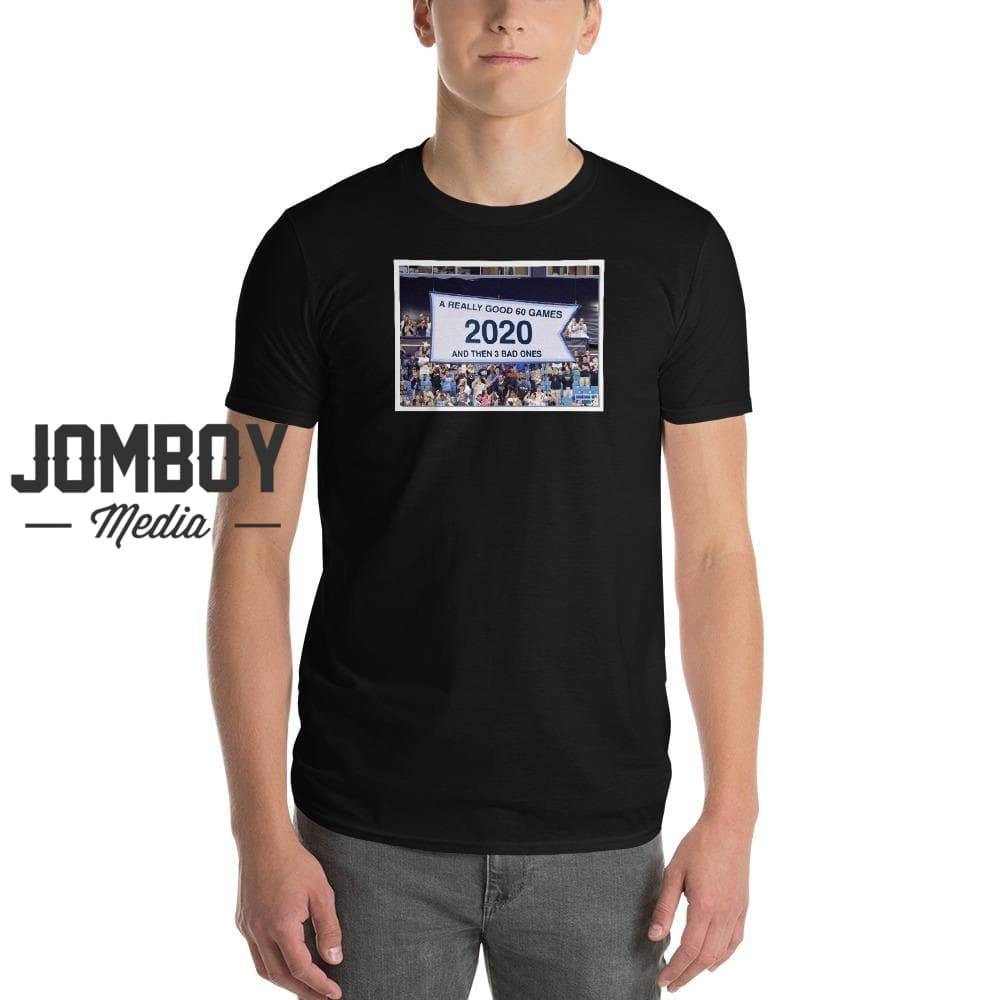A Really Good 60 Games | T-Shirt - Jomboy Media