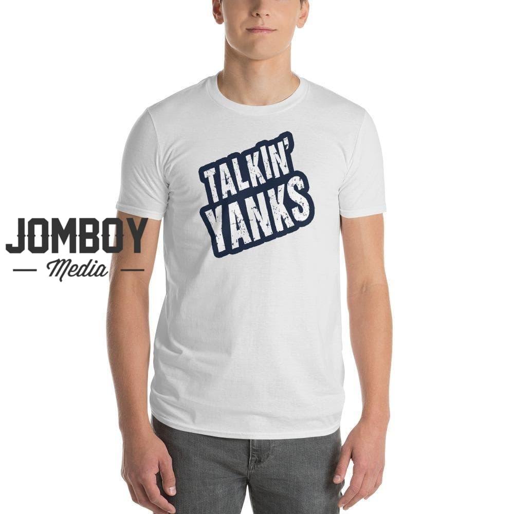 Talkin' Yanks | T-Shirt - Jomboy Media